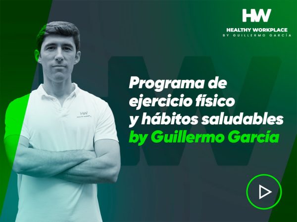 Programa de ejercicio físico y hábitos saludables by Guillermo García